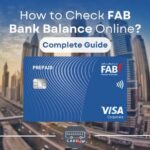 FAB Bank Balance Check- Quick and easy ways